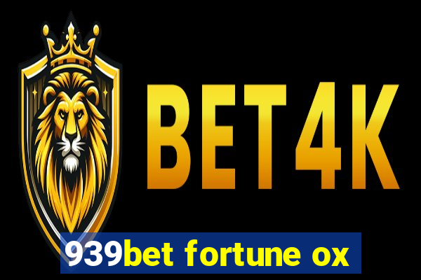 939bet fortune ox